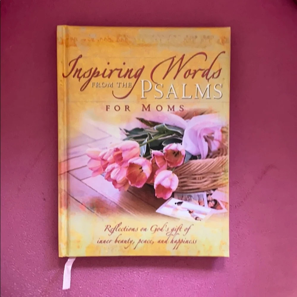 Inspiring Words From The Psalms For Moms Book Hard Cover Inspiration Gift